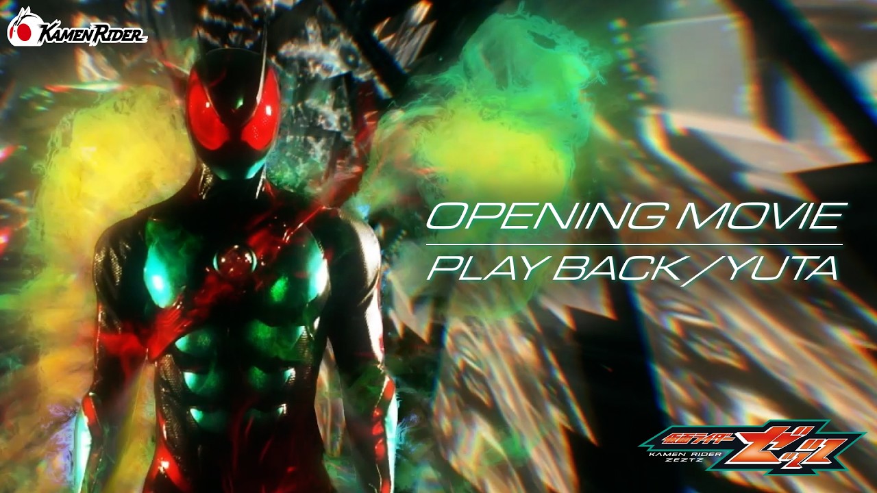 【公式】『仮面ライダーゼッツ』ノンクレジットオープニング映像