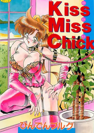 Kiss Miss Chick