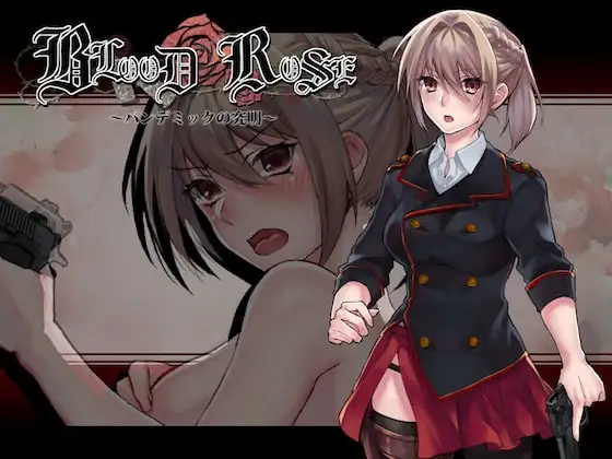 【スマホ版】Blood Rose~パンデミックの究明~