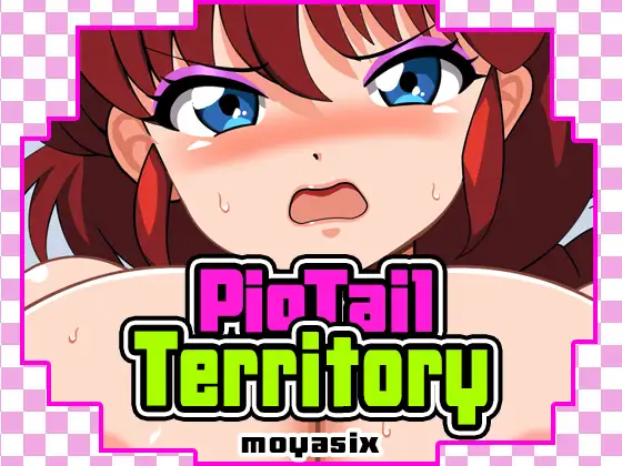 PigTail Territory!!