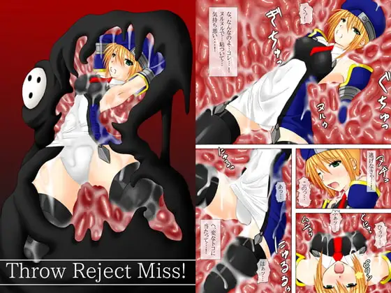 Throw Reject Miss!