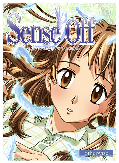 sense off ～a sacred story in the wind～