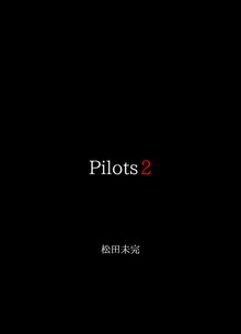 Pilots 2