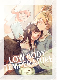 【English Ver.】Low Body Temperature-冷たい体温