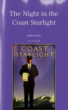 The Night in the Coast Starlight