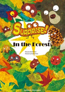 Surprise! In the Forest