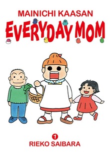 MAINICHI KAASAN: EVERYDAY MOM