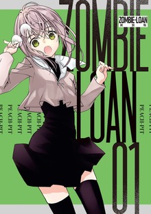 ZOMBIE-LOAN　新装版（一迅社）